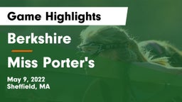 Berkshire  vs Miss Porter's  Game Highlights - May 9, 2022