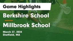 Berkshire  School vs Millbrook School Game Highlights - March 27, 2024