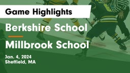 Berkshire  School vs Millbrook School Game Highlights - Jan. 4, 2024