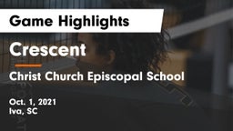 Crescent  vs Christ Church Episcopal School Game Highlights - Oct. 1, 2021