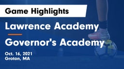 Lawrence Academy  vs Governor's Academy  Game Highlights - Oct. 16, 2021