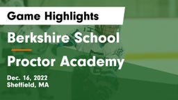 Berkshire  School vs Proctor Academy  Game Highlights - Dec. 16, 2022