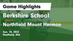 Berkshire  School vs Northfield Mount Hermon  Game Highlights - Jan. 18, 2023