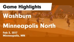 Washburn  vs Minneapolis North  Game Highlights - Feb 3, 2017