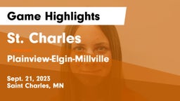 St. Charles  vs Plainview-Elgin-Millville  Game Highlights - Sept. 21, 2023