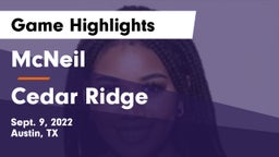 McNeil  vs Cedar Ridge  Game Highlights - Sept. 9, 2022