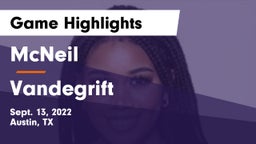 McNeil  vs Vandegrift  Game Highlights - Sept. 13, 2022