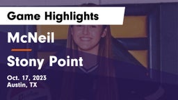 McNeil  vs Stony Point  Game Highlights - Oct. 17, 2023