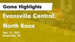 Evansville Central  vs North Knox  Game Highlights - Dec. 21, 2021