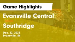 Evansville Central  vs Southridge  Game Highlights - Dec. 22, 2023