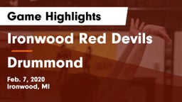 Ironwood Red Devils vs Drummond  Game Highlights - Feb. 7, 2020