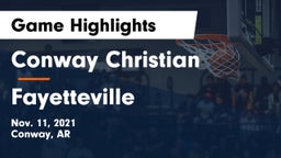 Conway Christian  vs Fayetteville  Game Highlights - Nov. 11, 2021