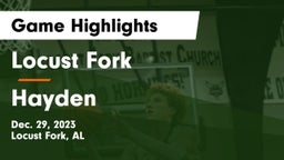 Locust Fork  vs Hayden  Game Highlights - Dec. 29, 2023