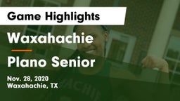 Waxahachie  vs Plano Senior  Game Highlights - Nov. 28, 2020