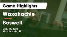 Waxahachie  vs Boswell   Game Highlights - Dec. 11, 2020