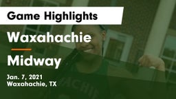 Waxahachie  vs Midway  Game Highlights - Jan. 7, 2021