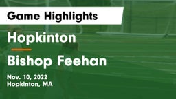 Hopkinton  vs Bishop Feehan  Game Highlights - Nov. 10, 2022
