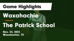 Waxahachie  vs The Patrick School Game Highlights - Nov. 24, 2023