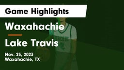 Waxahachie  vs Lake Travis  Game Highlights - Nov. 25, 2023