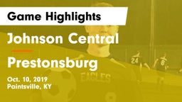 Johnson Central  vs Prestonsburg Game Highlights - Oct. 10, 2019