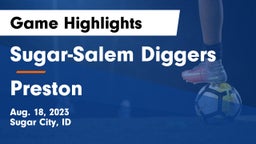 Sugar-Salem Diggers vs Preston  Game Highlights - Aug. 18, 2023