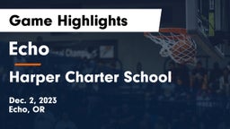 Echo  vs Harper Charter School Game Highlights - Dec. 2, 2023