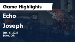Echo  vs Joseph  Game Highlights - Jan. 6, 2024