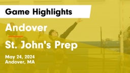 Andover  vs St. John's Prep Game Highlights - May 24, 2024