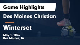 Des Moines Christian  vs Winterset  Game Highlights - May 1, 2023