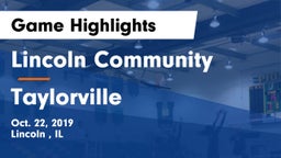Lincoln Community  vs Taylorville  Game Highlights - Oct. 22, 2019