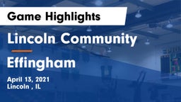 Lincoln Community  vs Effingham Game Highlights - April 13, 2021