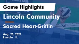 Lincoln Community  vs Sacred Heart-Griffin  Game Highlights - Aug. 23, 2021