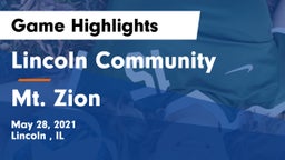Lincoln Community  vs Mt. Zion  Game Highlights - May 28, 2021