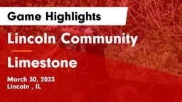 Lincoln Community  vs Limestone  Game Highlights - March 30, 2023