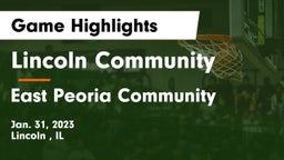 Lincoln Community  vs East Peoria Community  Game Highlights - Jan. 31, 2023