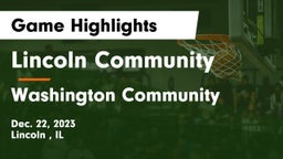 Lincoln Community  vs Washington Community  Game Highlights - Dec. 22, 2023
