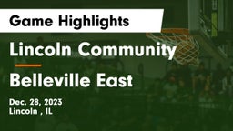 Lincoln Community  vs Belleville East  Game Highlights - Dec. 28, 2023