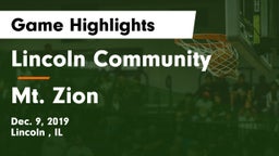 Lincoln Community  vs Mt. Zion  Game Highlights - Dec. 9, 2019