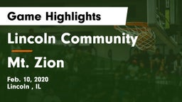 Lincoln Community  vs Mt. Zion  Game Highlights - Feb. 10, 2020