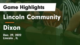 Lincoln Community  vs Dixon  Game Highlights - Dec. 29, 2022