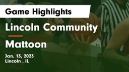 Lincoln Community  vs Mattoon  Game Highlights - Jan. 13, 2023