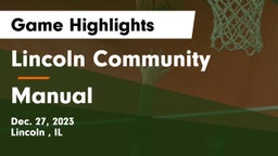 Lincoln Community  vs Manual  Game Highlights - Dec. 27, 2023