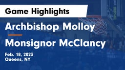 Archbishop Molloy  vs Monsignor McClancy Game Highlights - Feb. 18, 2023