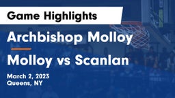Archbishop Molloy  vs Molloy vs Scanlan Game Highlights - March 2, 2023