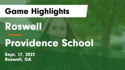 Roswell  vs Providence School Game Highlights - Sept. 17, 2022