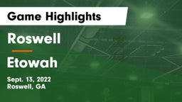 Roswell  vs Etowah  Game Highlights - Sept. 13, 2022