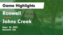 Roswell  vs Johns Creek  Game Highlights - Sept. 26, 2022