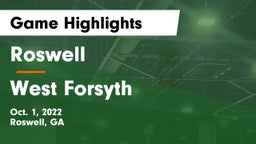 Roswell  vs West Forsyth  Game Highlights - Oct. 1, 2022