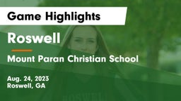Roswell  vs Mount Paran Christian School Game Highlights - Aug. 24, 2023