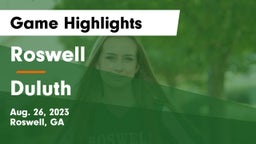 Roswell  vs Duluth  Game Highlights - Aug. 26, 2023